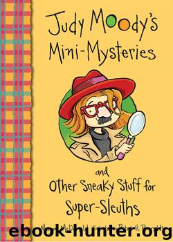 Judy Moody's Mini-Mysteries by Megan McDonald