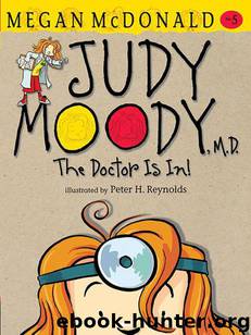 Judy Moody, M.D. by Megan McDonald
