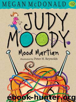 Judy Moody, Mood Martian by Megan McDonald