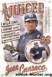Juiced by Jose Canseco