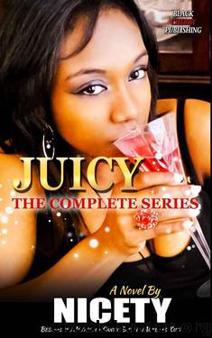 Juicy: The Complete Series by Nicety