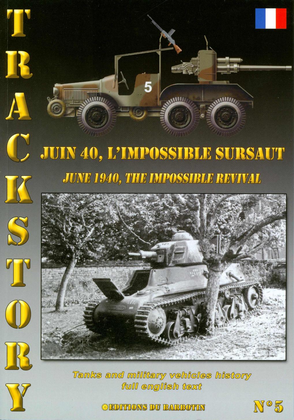 Juin 40, L'Impossible Sursaut / June 1940, The Impossible Revival by Pascal Danjou