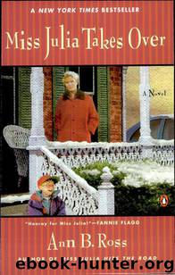 Julia 02 - Miss Julia Takes Over by Ross Ann B