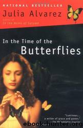 Julia Alvarez by In the Time of Butterflies (v5)