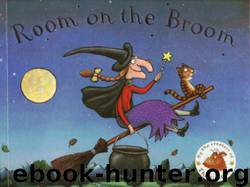 Julia Donaldson - Room on the Broom by 2002