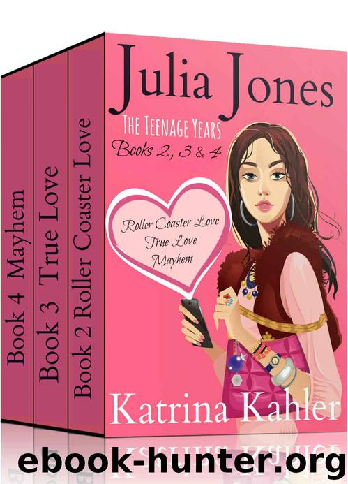 Julia Jones - The Teenage Years: Boxed Set - Books 2, 3 and 4 by Katrina Kahler