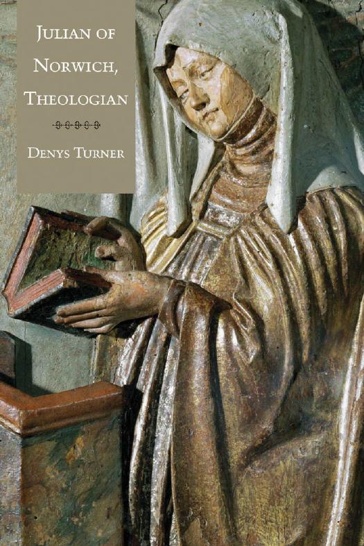 Julian of Norwich, Theologian by Denys Turner