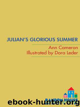 Julian's Glorious Summer by Ann Cameron