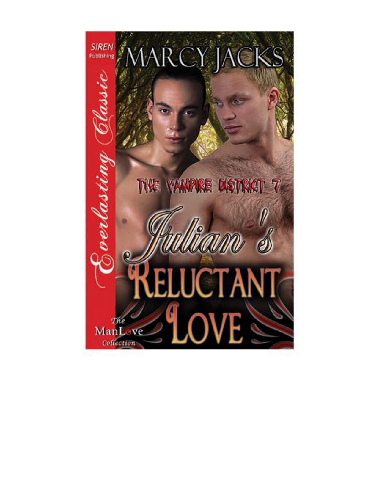 Julian's Reluctant Love by Marcy Jacks