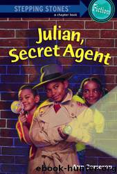 Julian, Secret Agent by Ann Cameron