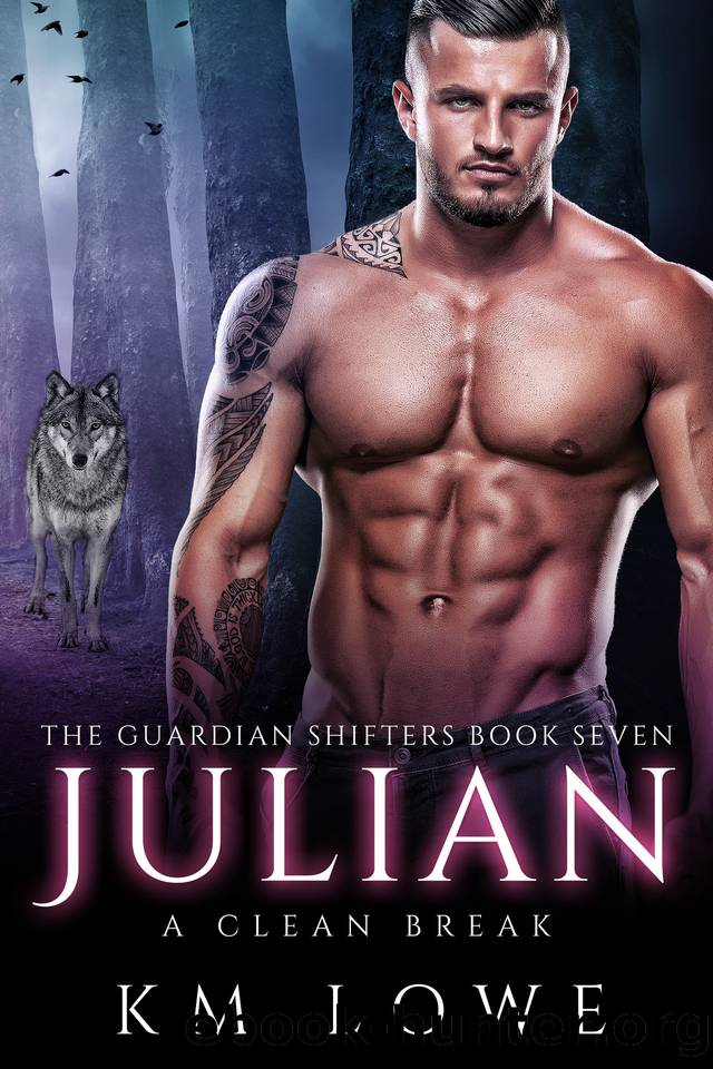 Julian: A Clean Break (The Guardian Shifters Book 7) by Lowe KM