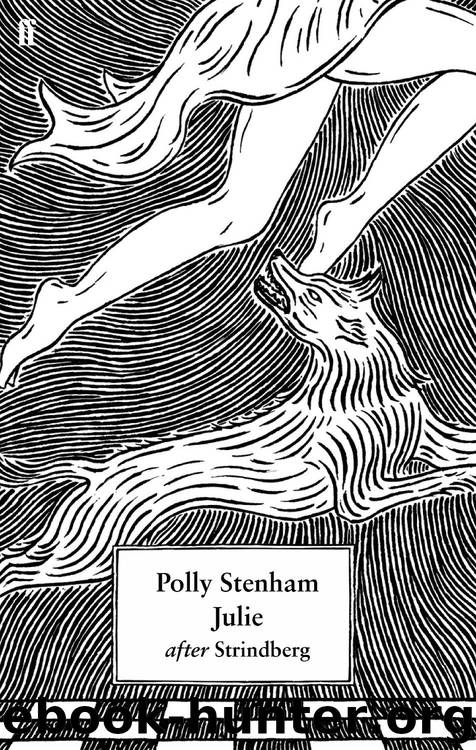 Julie by Polly Stenham