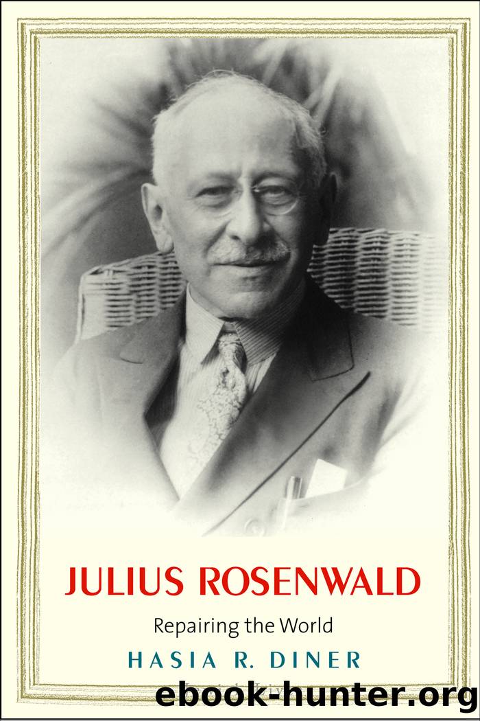Julius Rosenwald by Hasia R. Diner