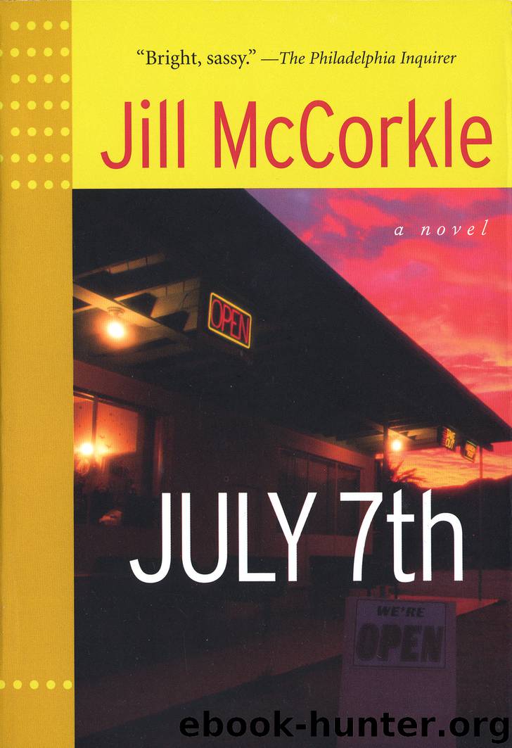 July 7th by Jill McCorkle