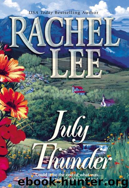 July Thunder by Rachel Lee