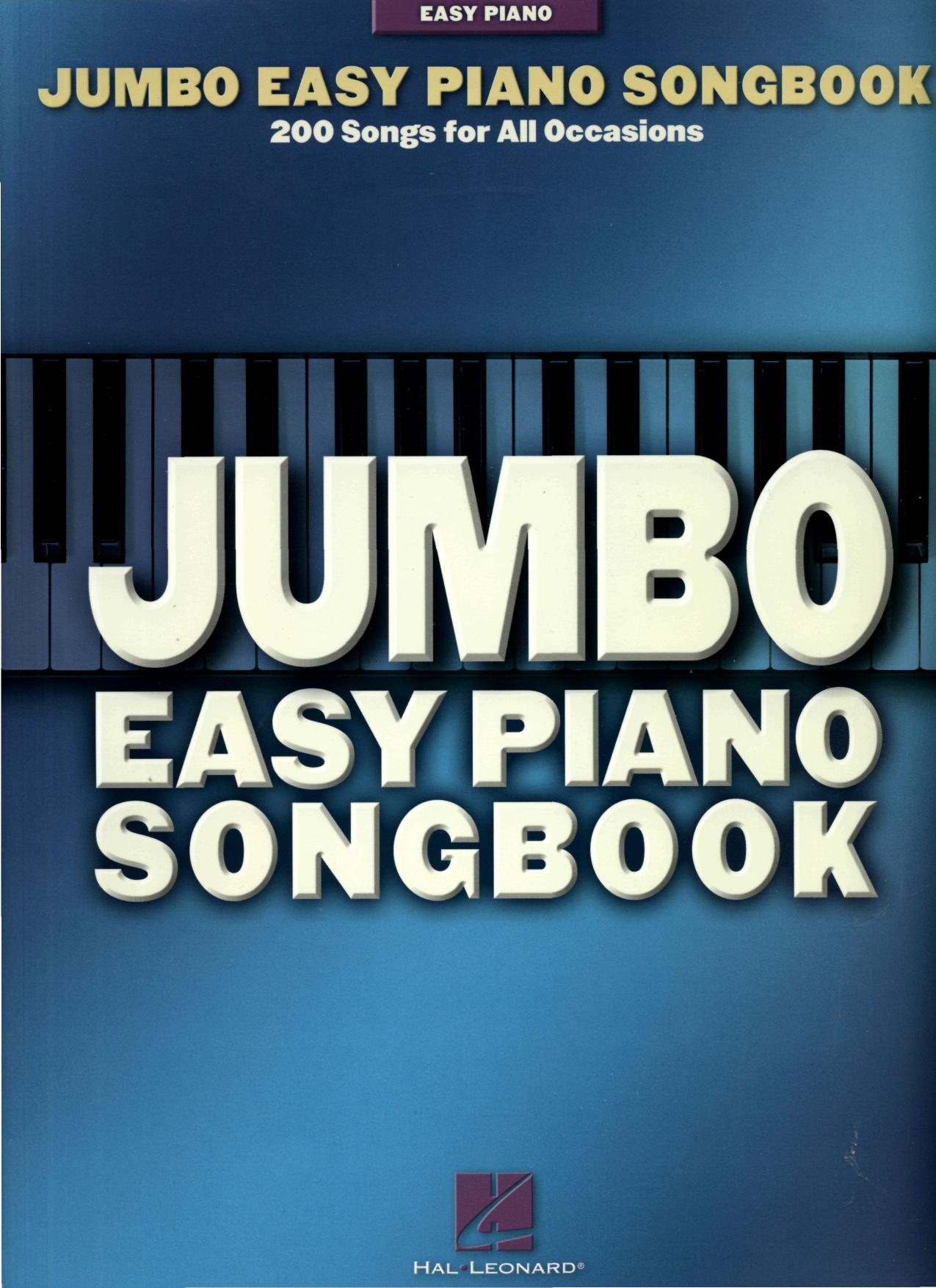 Jumbo Easy Piano Songbook: 200 Songs for All Occasions by Unknow