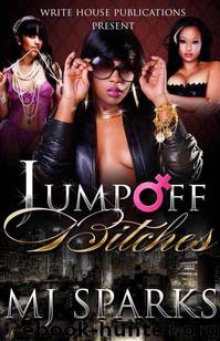 Jump Off Bitches by Mj Sparks