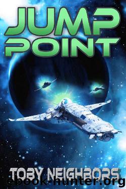 Jump Point: Kestrel Class Saga Book 2 by Toby Neighbors