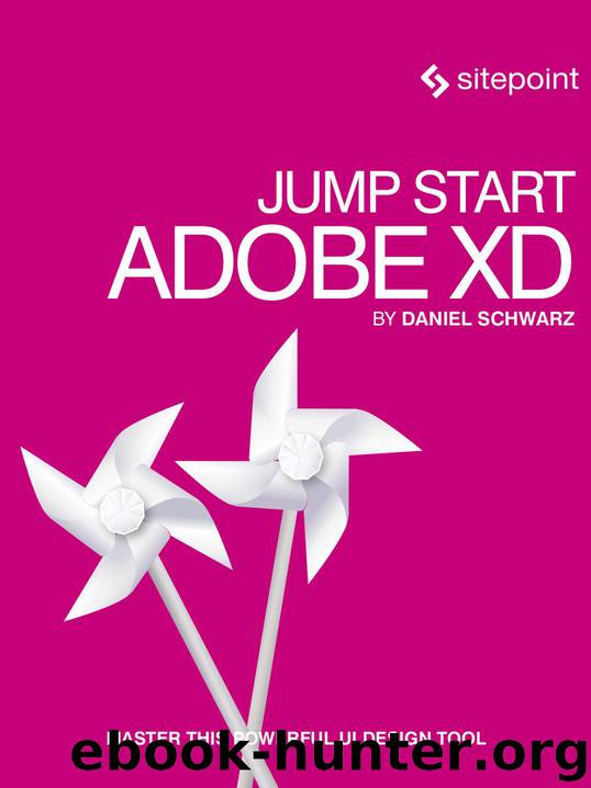 Jump Start Adobe XD by Schwarz Daniel