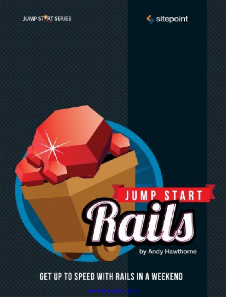 Jump Start Rails by Andy Hawthorne