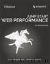 Jump Start Web Performance by Craig Buckler