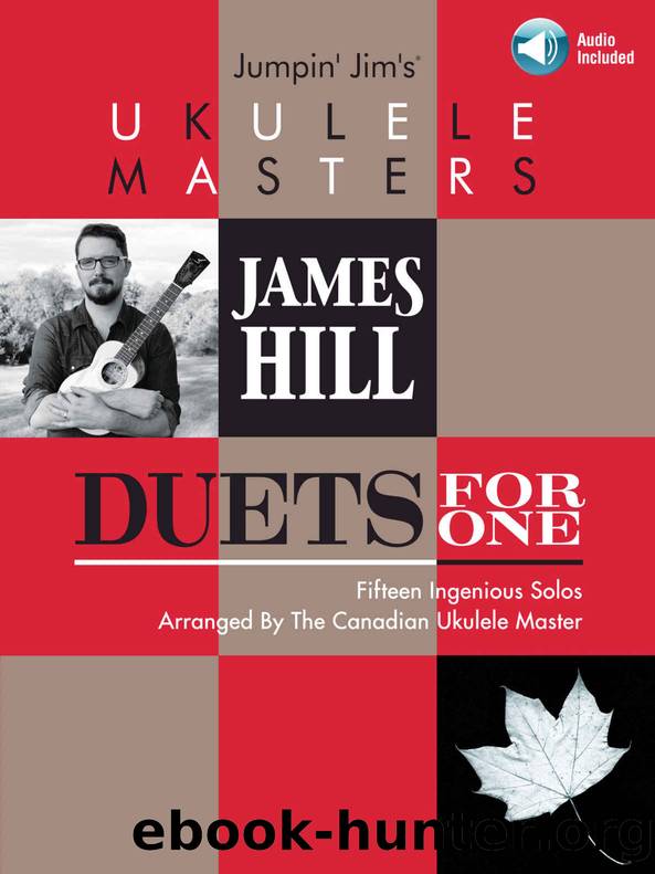 Jumpin' Jim's Ukulele Masters: James Hill: Duets for One by Jim Beloff