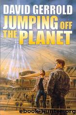 Jumping Off the Planet by David Gerrold