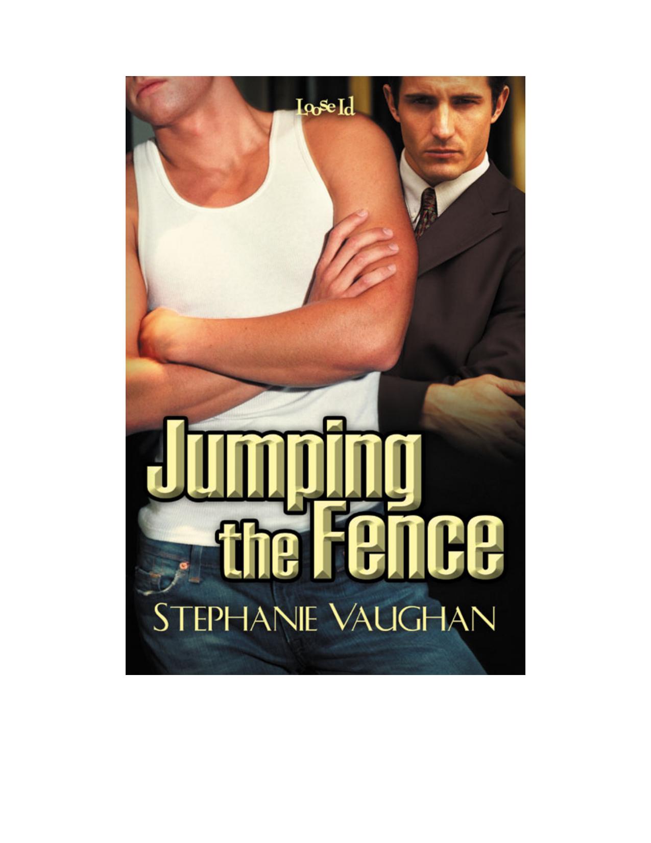 Jumping the Fence by Stephanie Vaughan