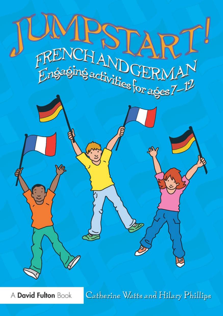 Jumpstart! French and German by Watts Catherine; Phillips Hilary;