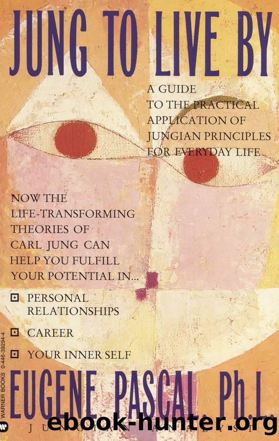 Jung to Live by by Eugene Pascal