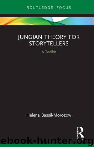 Jungian Theory for Storytellers: A Toolkit by Helena Bassil-Morozow