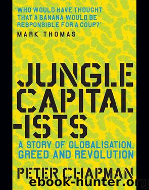 Jungle Capitalists by Peter Chapman