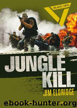 Jungle Kill (Black Ops) by Eldridge Jim