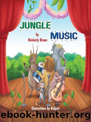 Jungle Music by Kimberly Brown