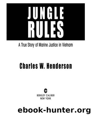 Jungle Rules by Charles W. Henderson