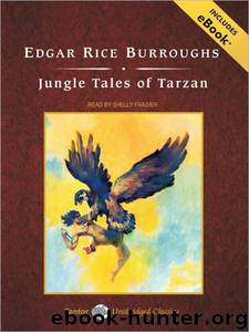 Jungle Tales of Tarzan by Edgar Burroughs