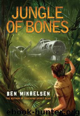 Jungle of Bones by Ben Mikaelsen