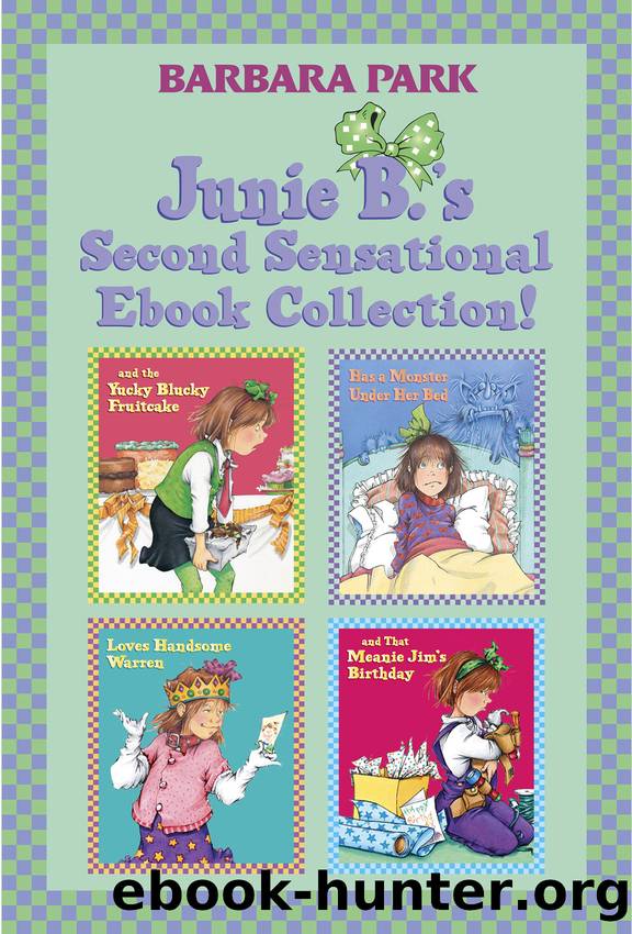 Junie B.'s Second Sensational Ebook Collection! by Barbara Park