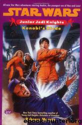 Junior Jedi Knights 06: Kenobi's Blade by Rebecca Moesta