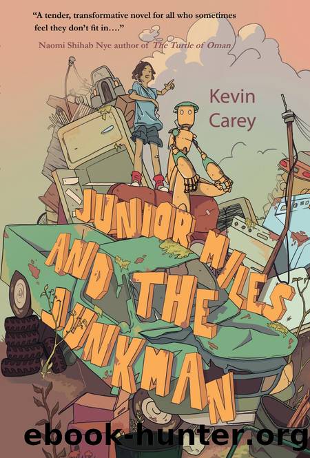 Junior Miles and the Junkman by Kevin Carey