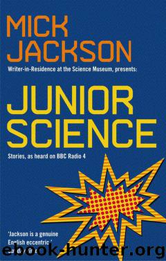 Junior Science by Mick Jackson