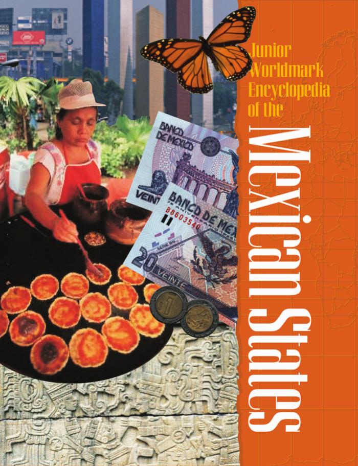 Junior Wolrdmark Encyclopedia of the Mexican States 2nd ed by Unknown