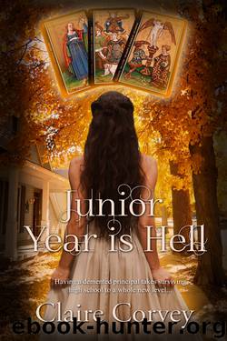 Junior Year is Hell by Claire Corvey