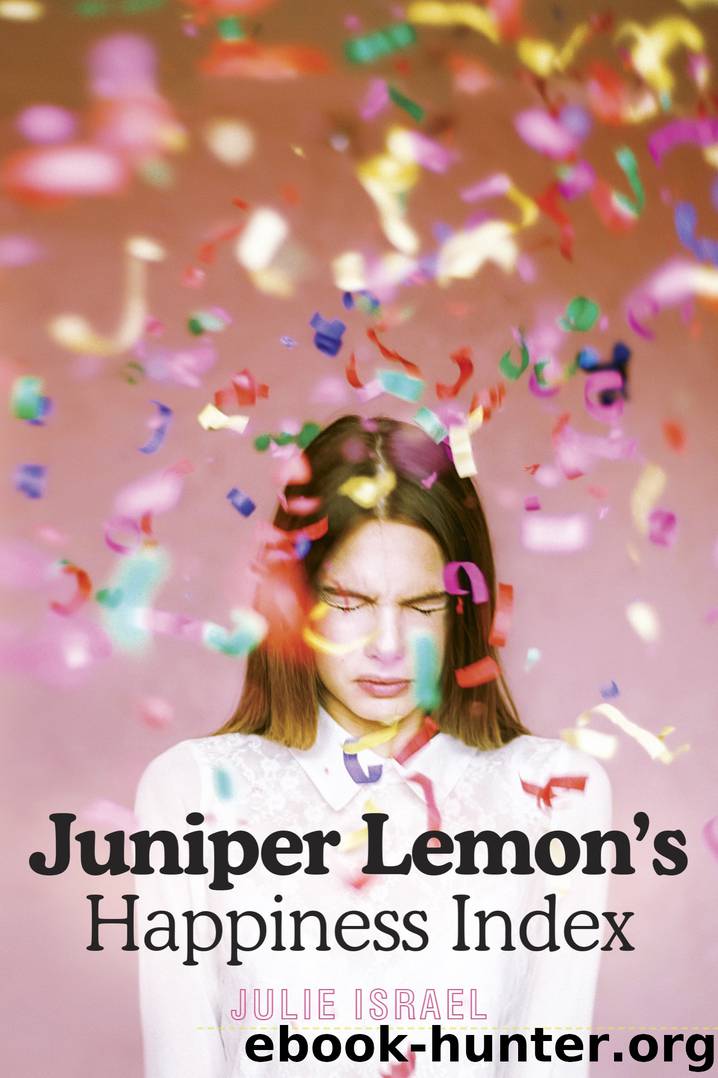 Juniper Lemon's Happiness Index by Julie Israel