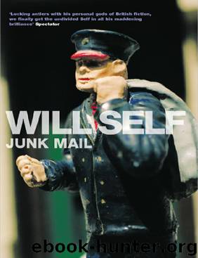 Junk Mail by Will Self