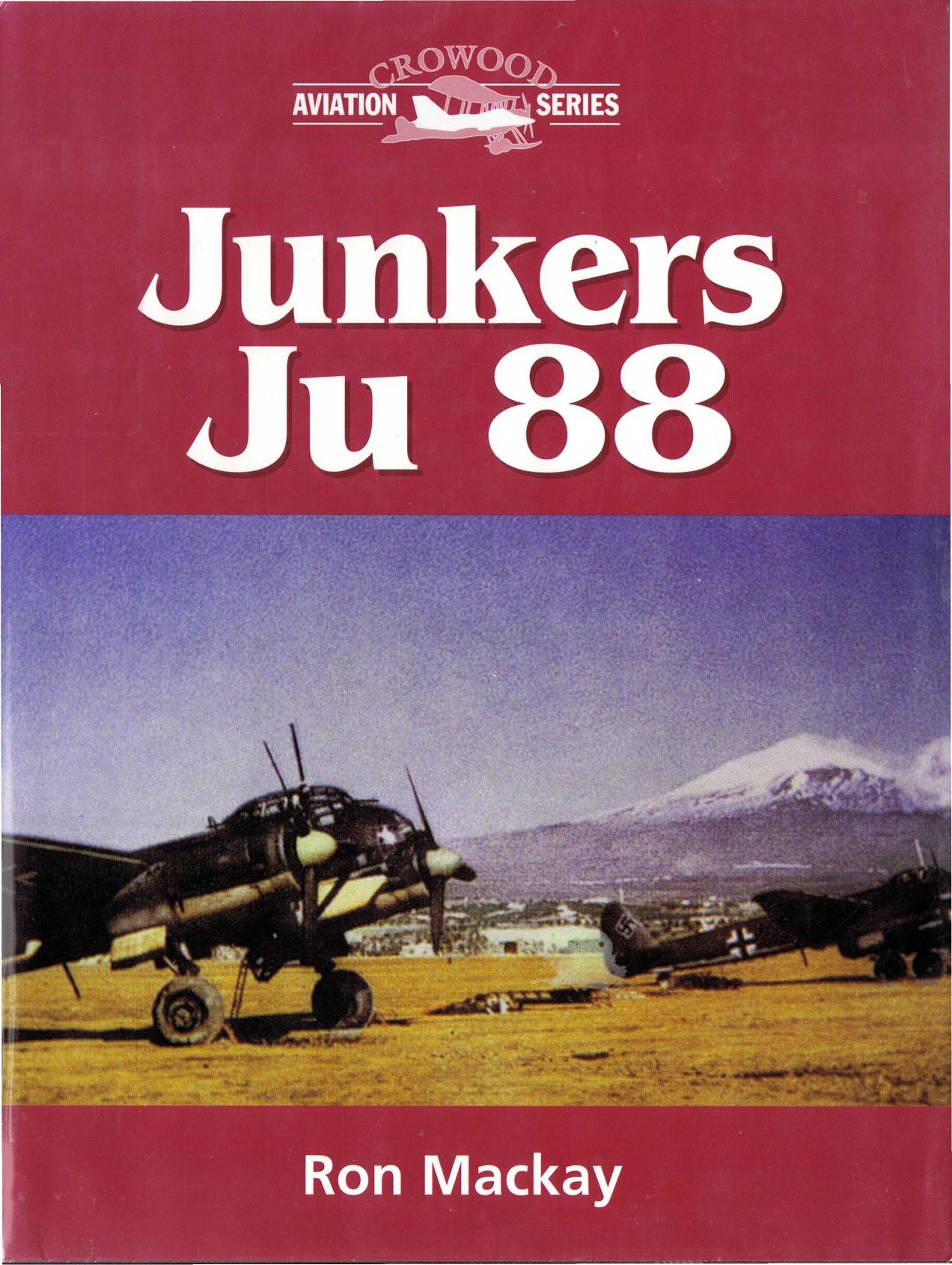 Junkers Ju 88 (Crowood Aviation Series) by Unknow