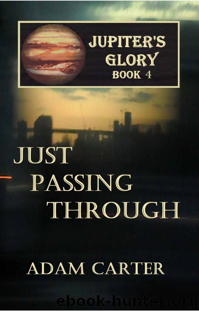 Jupiter's Glory Book 4 by Adam Carter