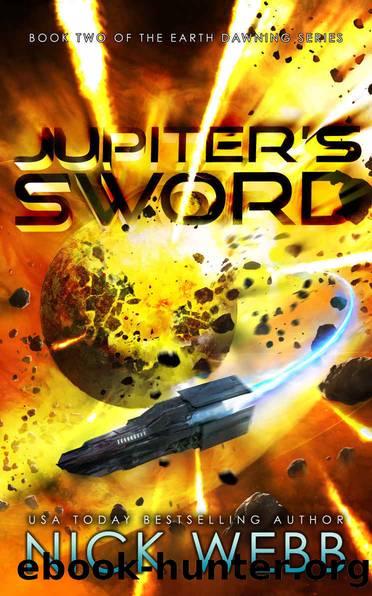 Jupiter's Sword: Book Two of the Earth Dawning Series by Nick Webb