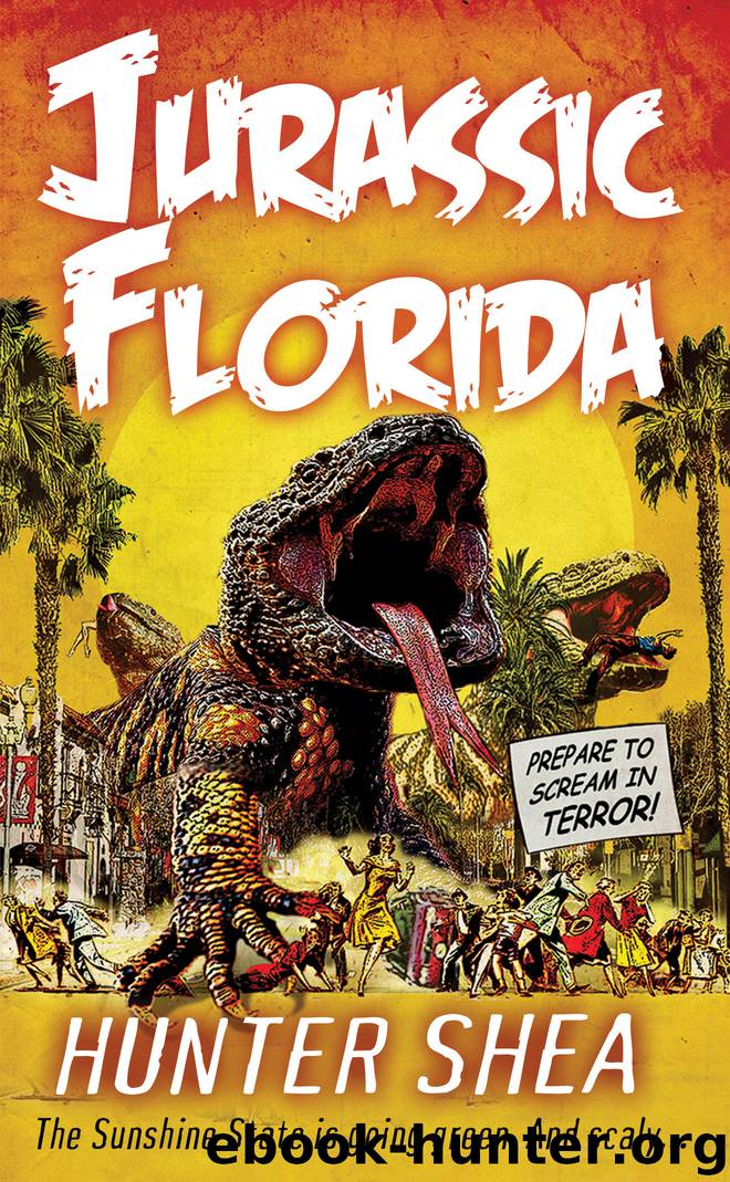 Jurassic Florida by Hunter Shea