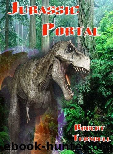 Jurassic Portal by Turnbull Jr. Robert